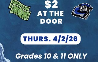 Dress Down Day! Thursday 4/2/26. $2 at the door. Grades 10 and 11 only. Attire must be school appropriate and ID's must be worn. No crocs, slides or slippers.
